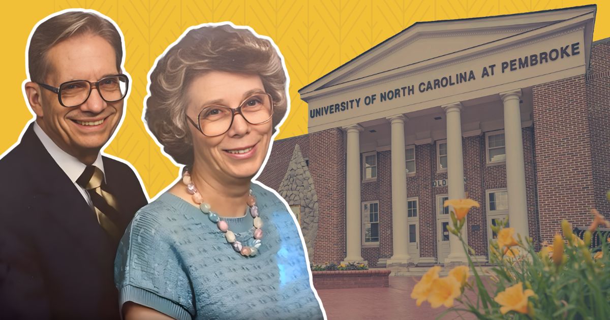 Gibson and Mary Anna Gray devoted their lives to education, service and community. Through their endowed scholarship at UNC Pembroke, their legacy will continue to support and inspire future generations of Braves.
